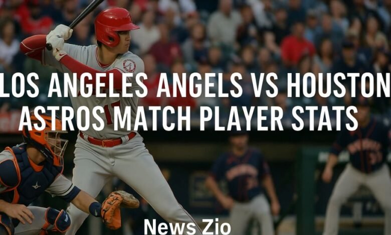 los angeles angels vs houston astros match player stats