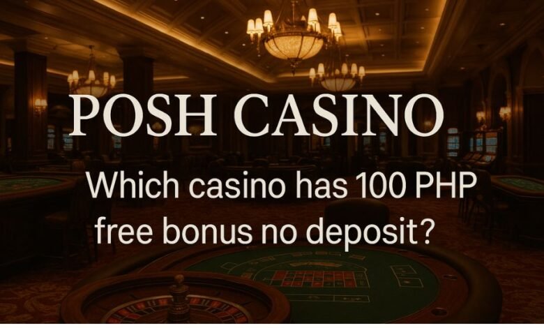 posh casino